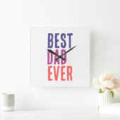 Horloge Carrée Best Dad Ever Minimalist Cool Professional (Maison)