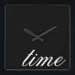 Horloge Carrée Black and white minimalistic<br><div class="desc">Time One Word Typografy Minimalistic Black and White Home Decor Elegant Minimalism White on Black Wall Clock,  you can change the text</div>