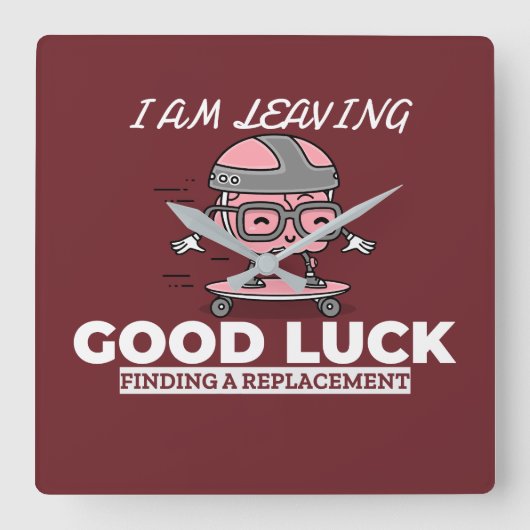 Horloge Carrée Bonne Chance Trouver Un Remplacement - Conception  (Recto)