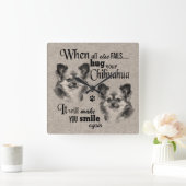 Horloge Carrée Chihuahua chien art quand tout échoue citation (Maison)