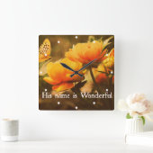 Horloge Carrée Citation chrétienne inspirante : Son nom est (Maison)