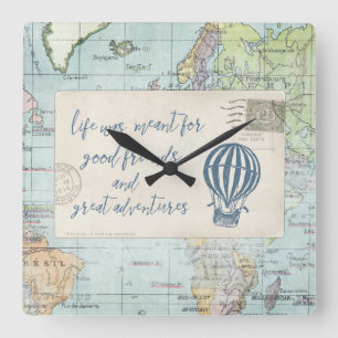 Horloge Carrée Citation de bons amis et de grandes aventures