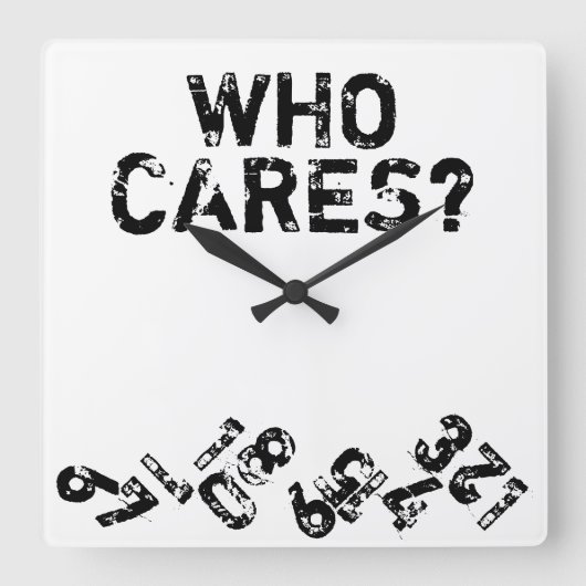 Horloge Carrée Clock de Who Cares (Recto)