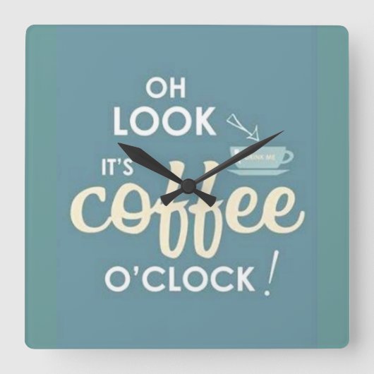 Horloge Carrée coffee time cloke (Recto)