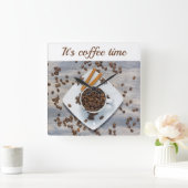 Horloge Carrée Coffee time with beans and cup customizable text (Maison)