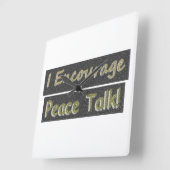 Horloge Carrée Conception D'Oeuvres Sur "Peace Talk". Acheter (Angle)