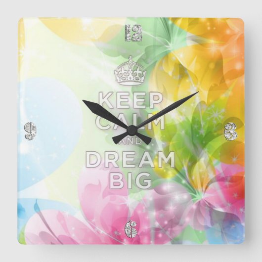 Horloge Carrée Cool génial citation tendance "Keep Calm and Dream (Recto)