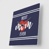 Horloge Carrée Cute Text Best Mama Ever With Heart (Angle)