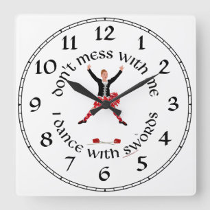 Horloge Carrée Danseuse des Highlands Ne Me Cherchez Pas