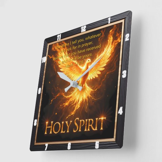 Horloge Carrée Divine Flame Holy Spirit Phoenix Mark 11:24 Verse (Angle)