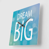 Horloge Carrée Dream Big (Angle)