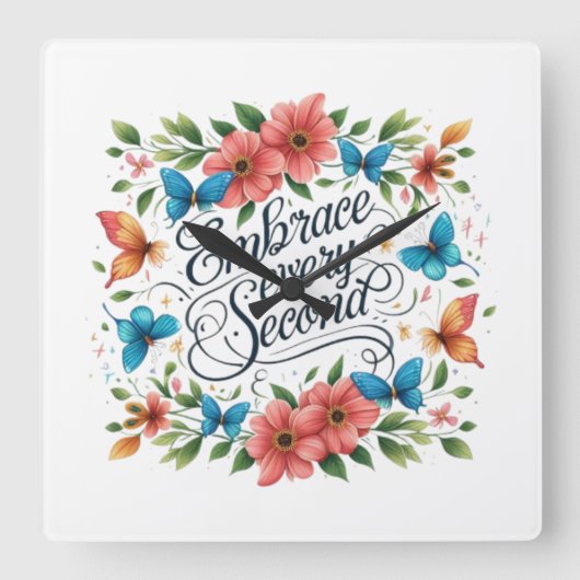 Horloge Carrée Embrasser chaque seconde (Recto)