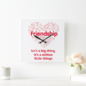 Horloge Carrée "Friendship is a million things" cute quote clock (Maison)
