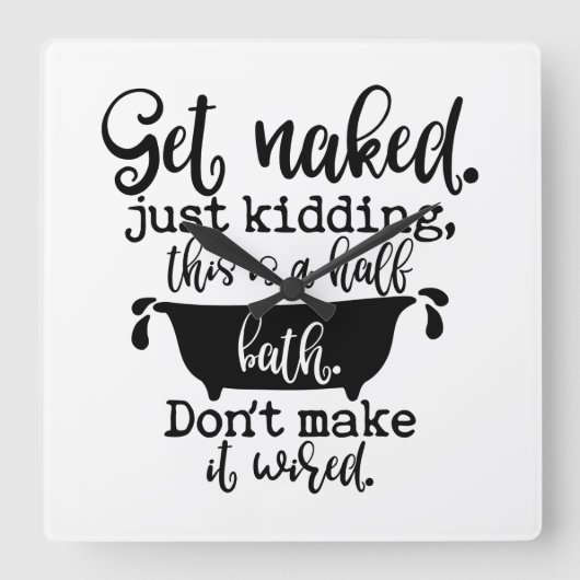 Horloge Carrée Funny Bathroom Design for Your Home Decoration (Recto)