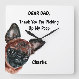 Horloge Carrée Funny Brussels griffon Papa Watercolor Canine