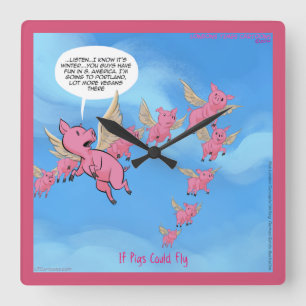Horloge Carrée Funny Portland Vegan Flying Pig Wall Clock