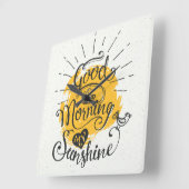 Horloge Carrée Good Morning My Sunshine (Angle)