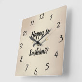 Horloge Carrée Happy to sashimi ? Wall Clock (Angle)