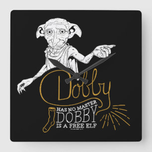 Horloge Carrée Harry Potter   Dobby Has No Master