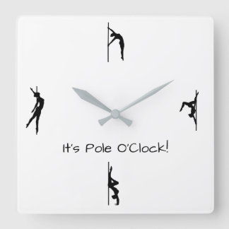Horloge Carrée Il est temps de pisser la danse ! Pole déplace l'h