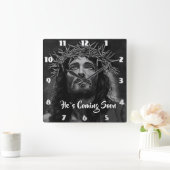 Horloge Carrée IL VIENT BIENTÔT Jésus regardant dans le ciel (Maison)
