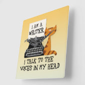 Horloge Carrée I'm A Writer I Talk to the Voices in My Head (Angle)