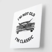 Horloge Carrée Je ne suis pas vieux Je suis classique (Angle)