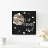 Horloge Carrée Je t'aime sur la Lune et de retour (Maison)