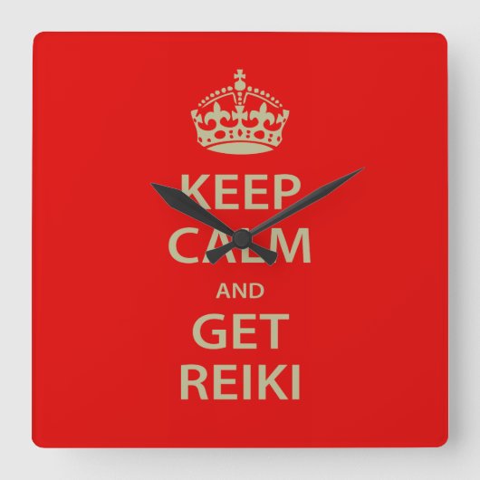 Horloge Carrée Keep Calm and Get Reiki (Recto)