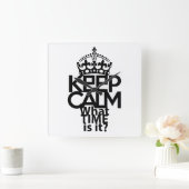 HORLOGE CARRÉE KEEP CALM WHAT TIME IS IT? BY MASANSER (Maison)