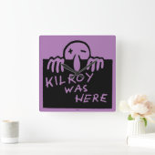 Horloge Carrée Kilroy Était Là. (Maison)