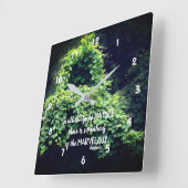 Horloge Carrée La Beauté Dans La Nature Vine Citation Inspirante (Angle)