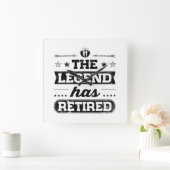 Horloge Carrée La légende s'est retirée (Maison)