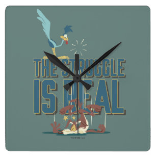 Horloge Carrée La Lutte Est Réelle ROAD RUNNER™ & Wile E. Coyote