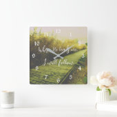 Horloge Carrée Là Où Il Me Dirige, Je Suis Hymn (Maison)