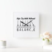 Horloge Carrée La vie, c'est l'équilibre de l'inspiration de moti (Maison)