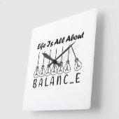 Horloge Carrée La vie, c'est l'équilibre de l'inspiration de moti (Angle)