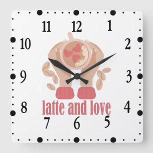 Horloge Carrée Latte et tasse d'amour, mains et citation de café 