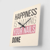 Horloge Carrée Le Bonheur, C'Est Que Vos Ongles Soient Faits (Angle)