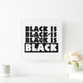 Horloge Carrée Le noir est noir (Maison)