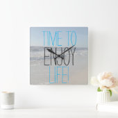 Horloge Carrée LE TEMPS DE PROFITER DE LA VIE Inspirationnelle (Maison)