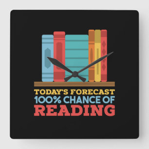 Horloge Carrée Lecture - 100% de Chance de Lire un Livre Drôle