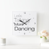 Horloge Carrée Less Talking More (Maison)