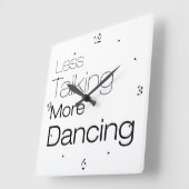 Horloge Carrée Less Talking More (Angle)