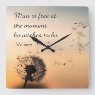 Horloge Carrée L'homme est libre Citation Voltaire