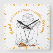 Horloge Carrée Lire et vivre 1000 rêves impossible (Recto)