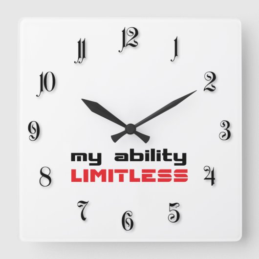 Horloge Carrée Ma capacité sans limites (Recto)