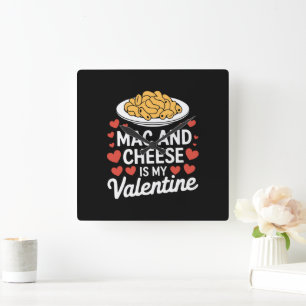Horloge Carrée Mac And Cheese Saint-Valentin Cadeau pour amateur