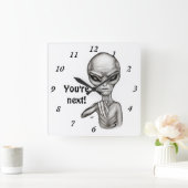 Horloge Carrée Mauvais Alien, Tu es le prochain ! (Maison)