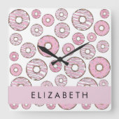 Horloge Carrée Motif De Donuts, Donuts Roses, Glace, Votre Nom (Recto)